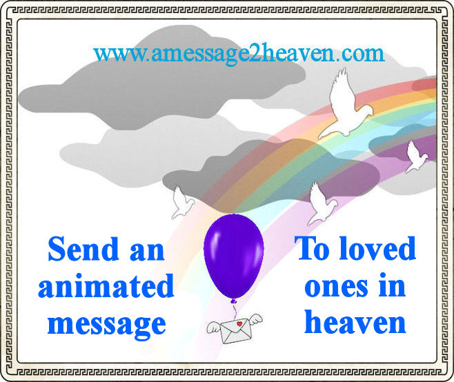 A Message To Heaven